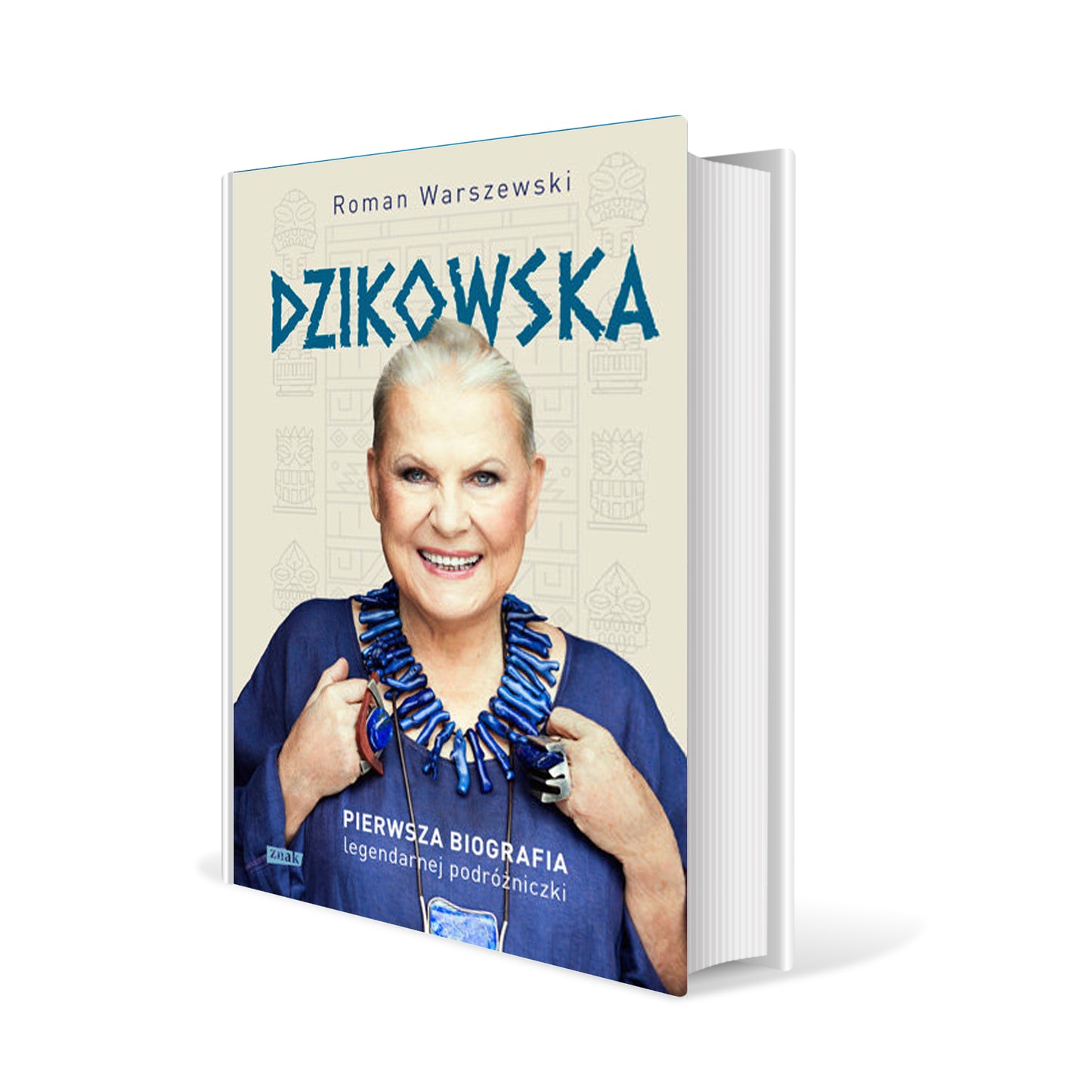 Dzikowska. Pierwsza biografia legendarnej podróżniczki