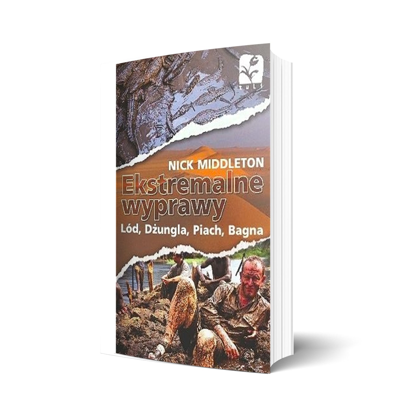 Ekstremalne wyprawy. Lód, dżungla, piach, bagna