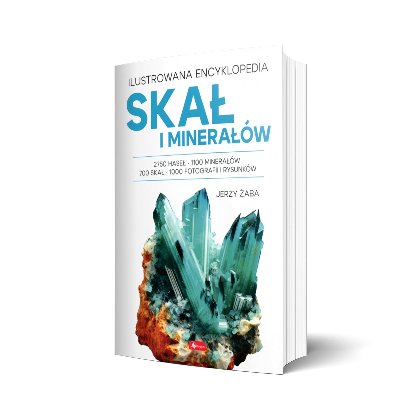 Ilustrowana Encyklopedia Skał i Minerałów