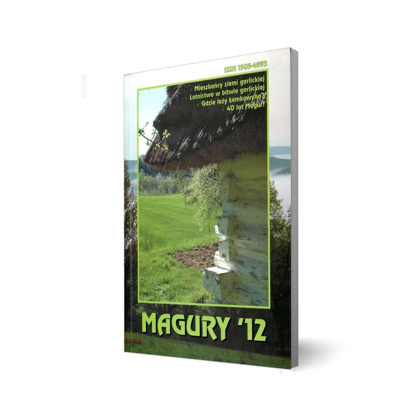 Magury '12. Rocznik krajoznawczy poświęcony Beskidowi Niskiemu i Pogórzom