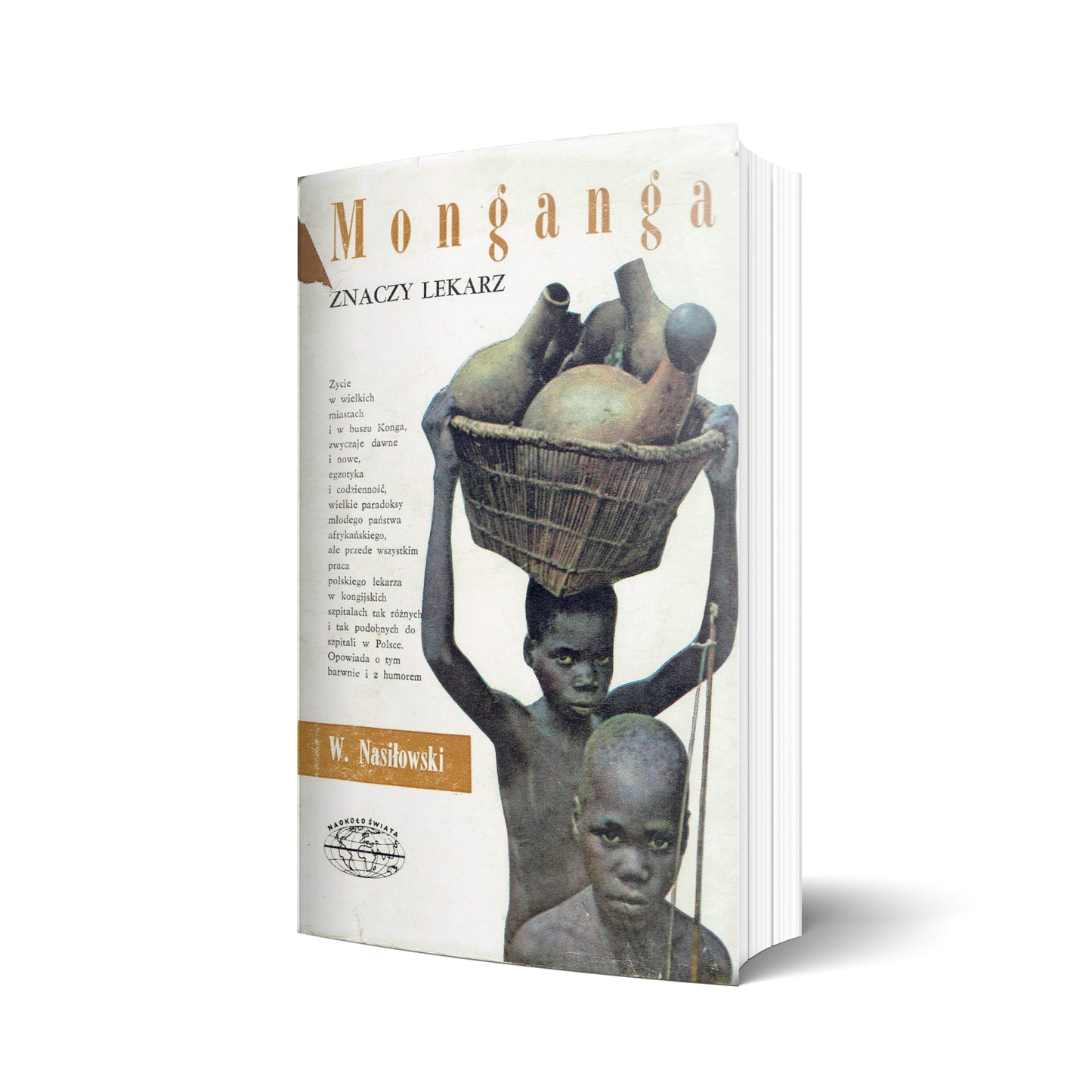 Monganga znaczy lekarz