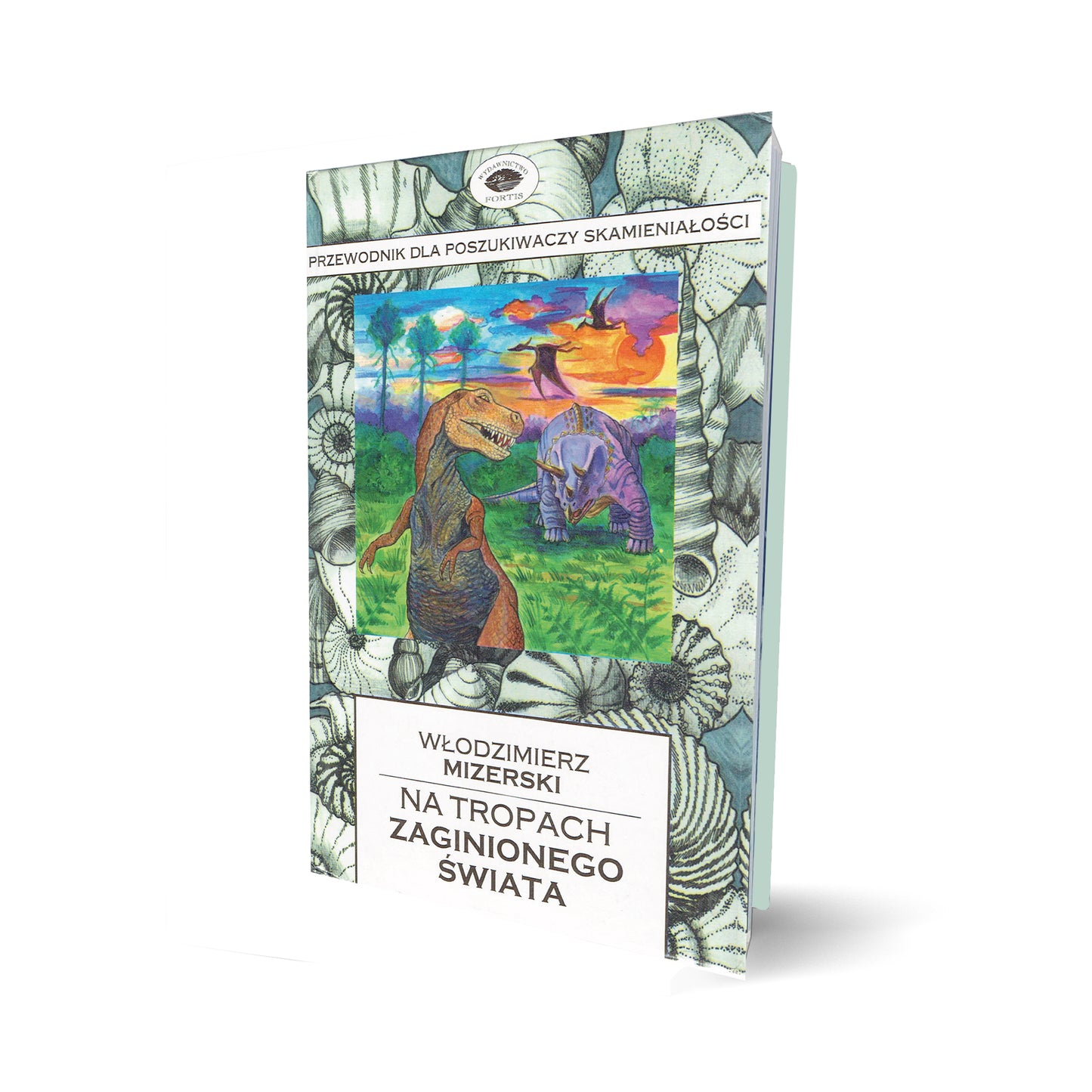 Na tropach zaginionego świata