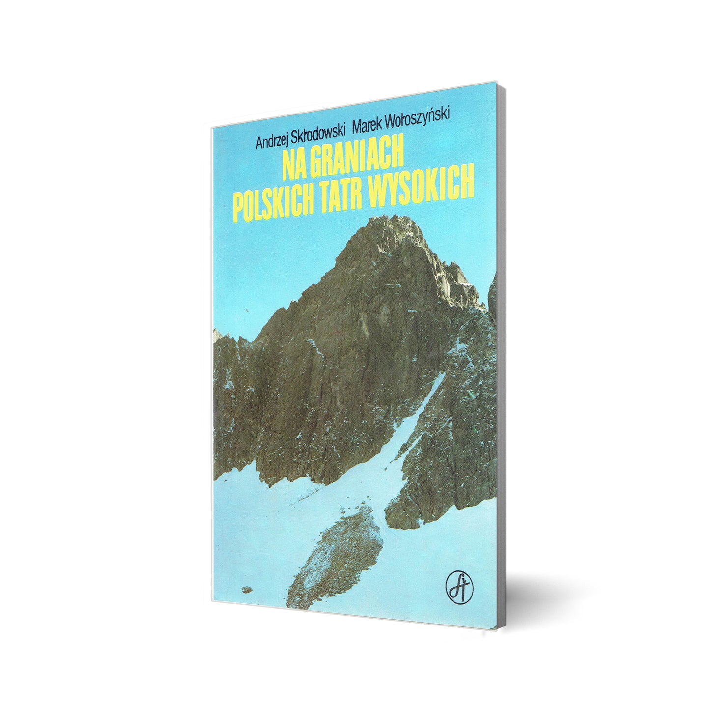 Na graniach Polskich Tatr Wysokich