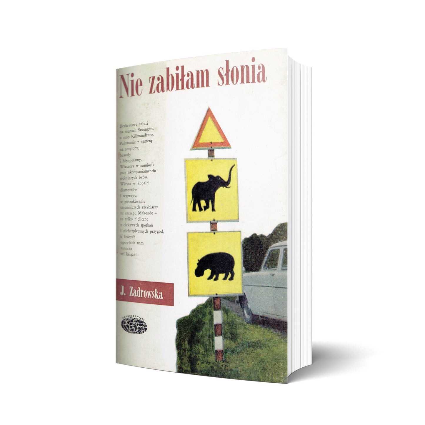 Nie zabiłam słonia