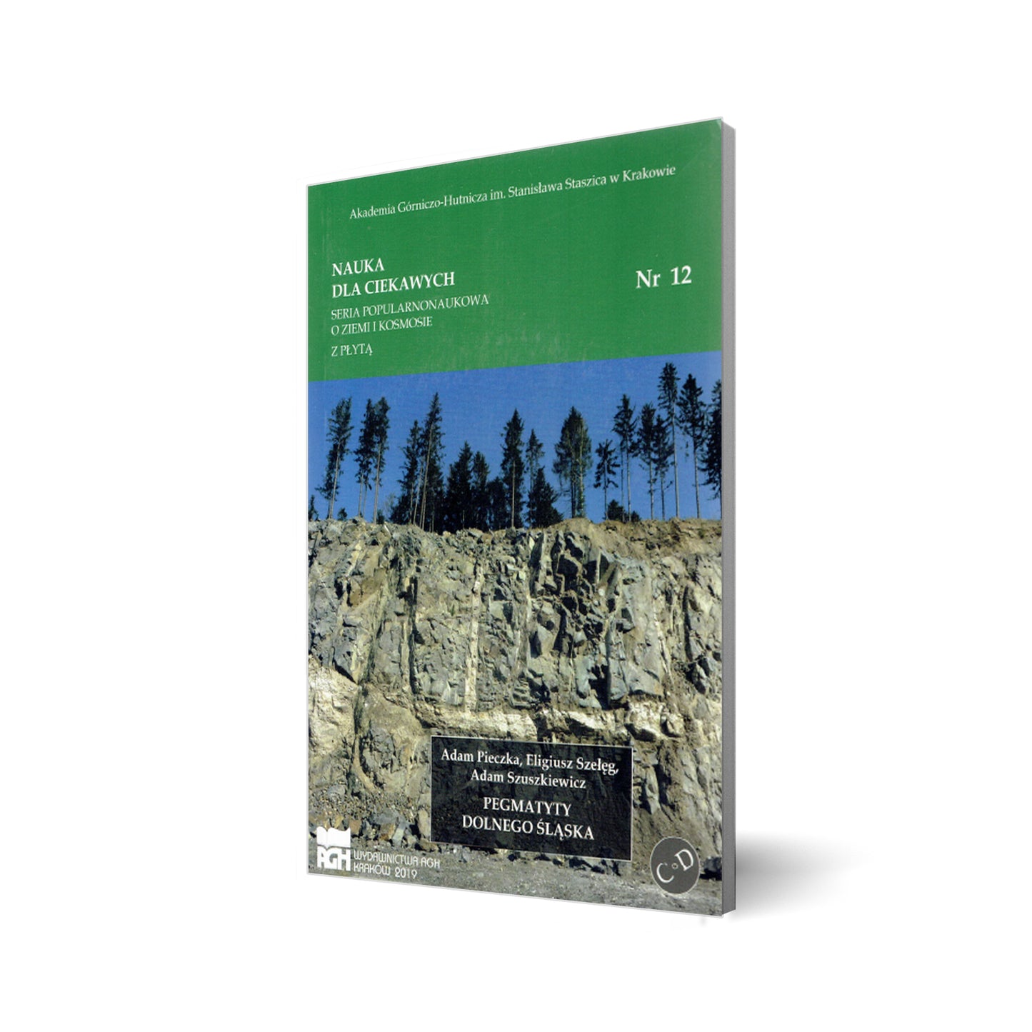 Nauka dla ciekawych. Pegmatyty Dolnego Śląska. Nr 12