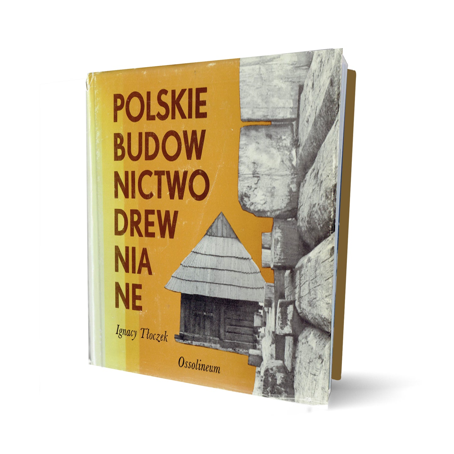 Polskie budownictwo drewniane