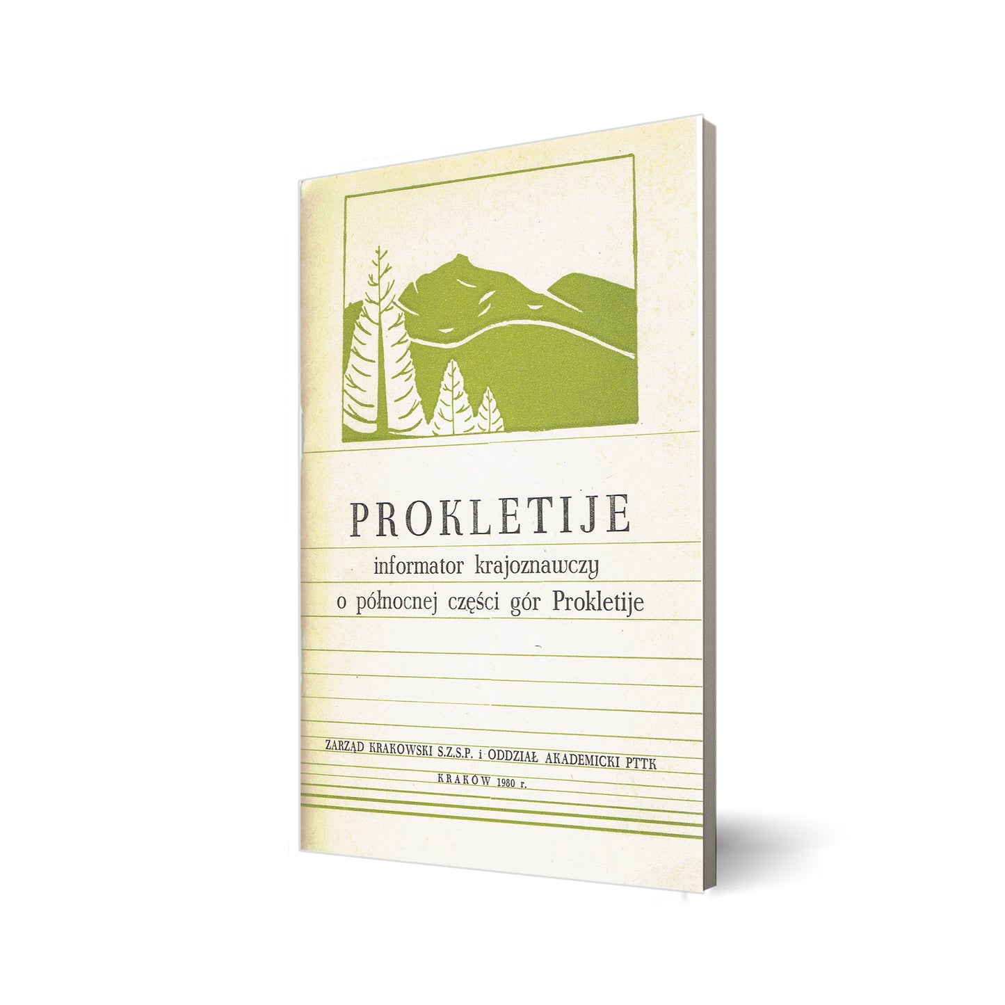 Prokletije informator krajoznawczy o północnej części gór Prokletije