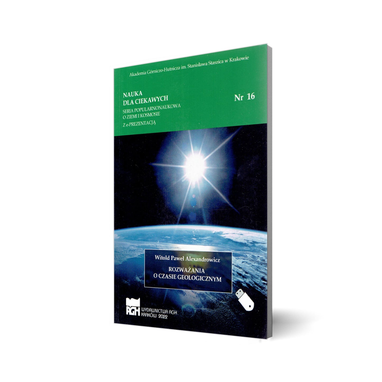 Nauka dla ciekawych. Rozważania o czasie geologicznym. Nr 16