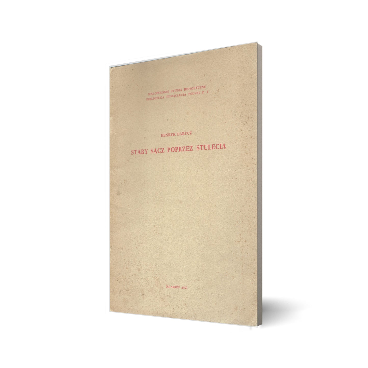 Stary Sącz poprzez stulecia