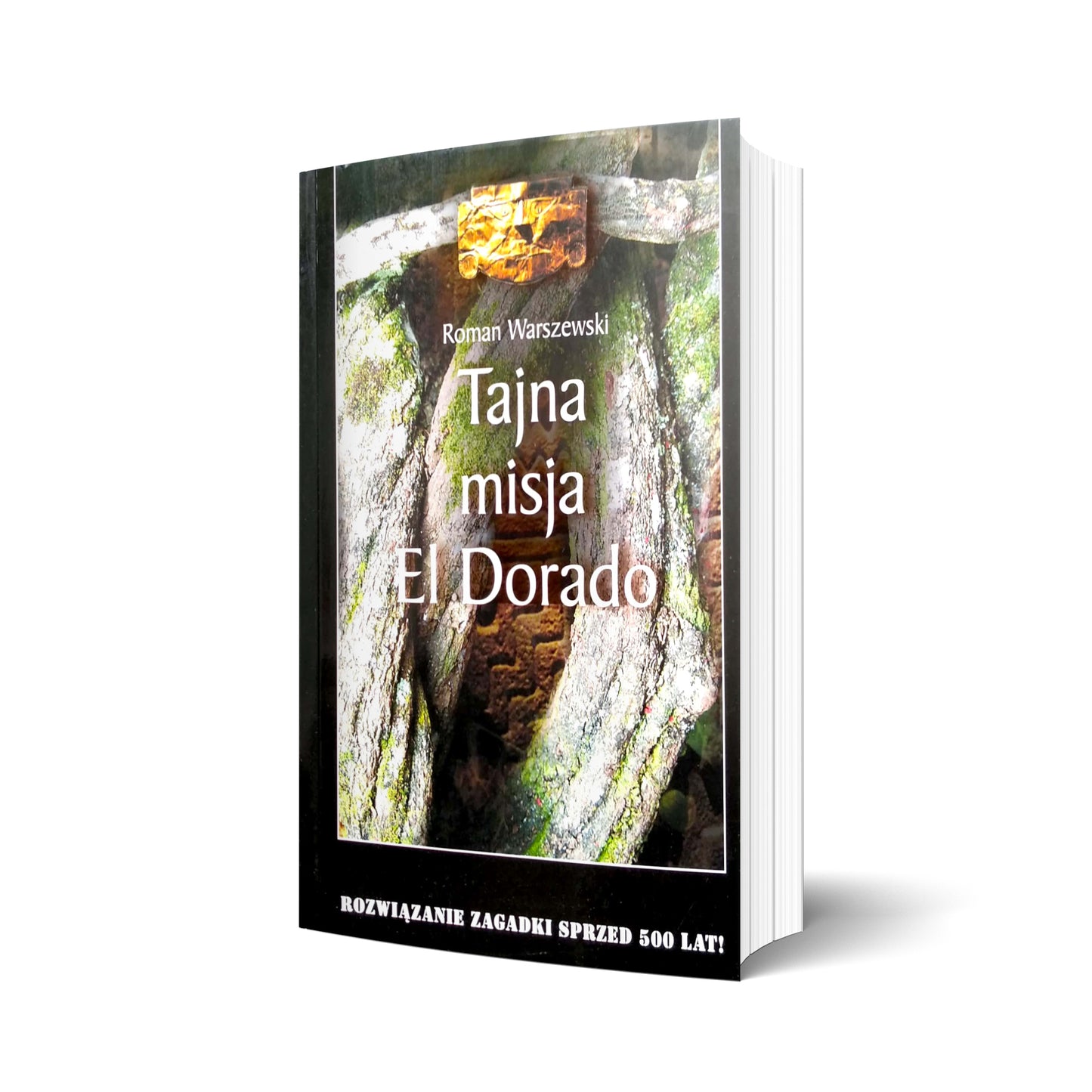 Tajna misja El Dorado. Rozwiązanie zagadki sprzed 500 lat!