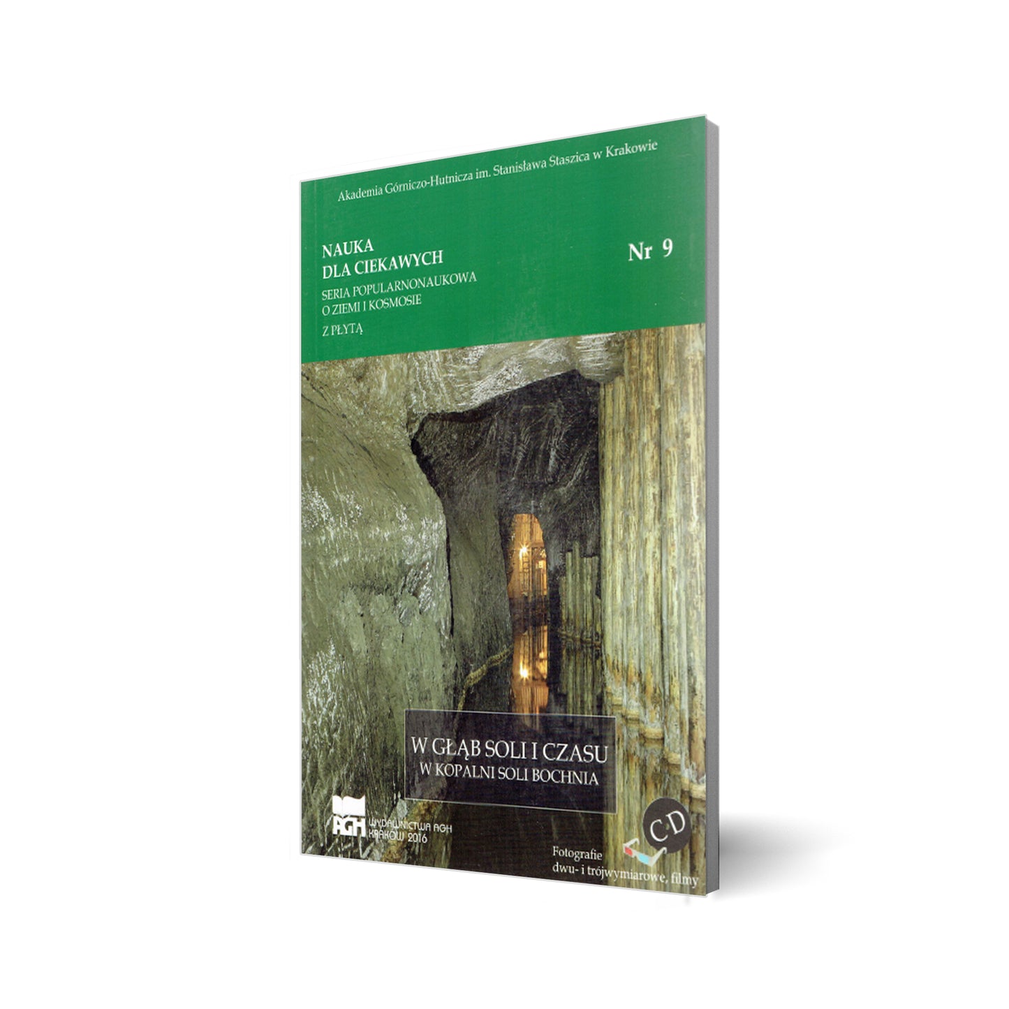 Nauka dla ciekawych. W głąb soli i czasu. W kopalni Soli Bochnia. Nr 9