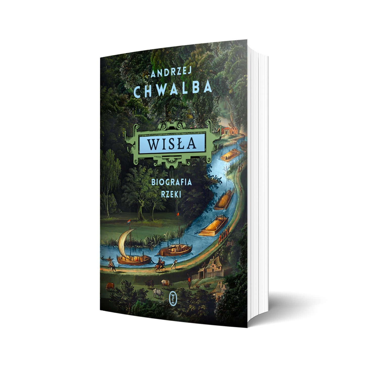 Wisła. Biografia rzeki