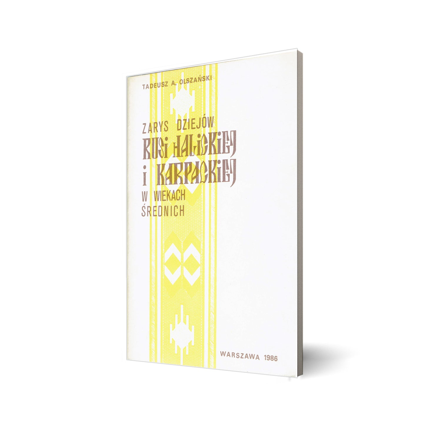 zarys dziejow rusi halickeij i karpackiej