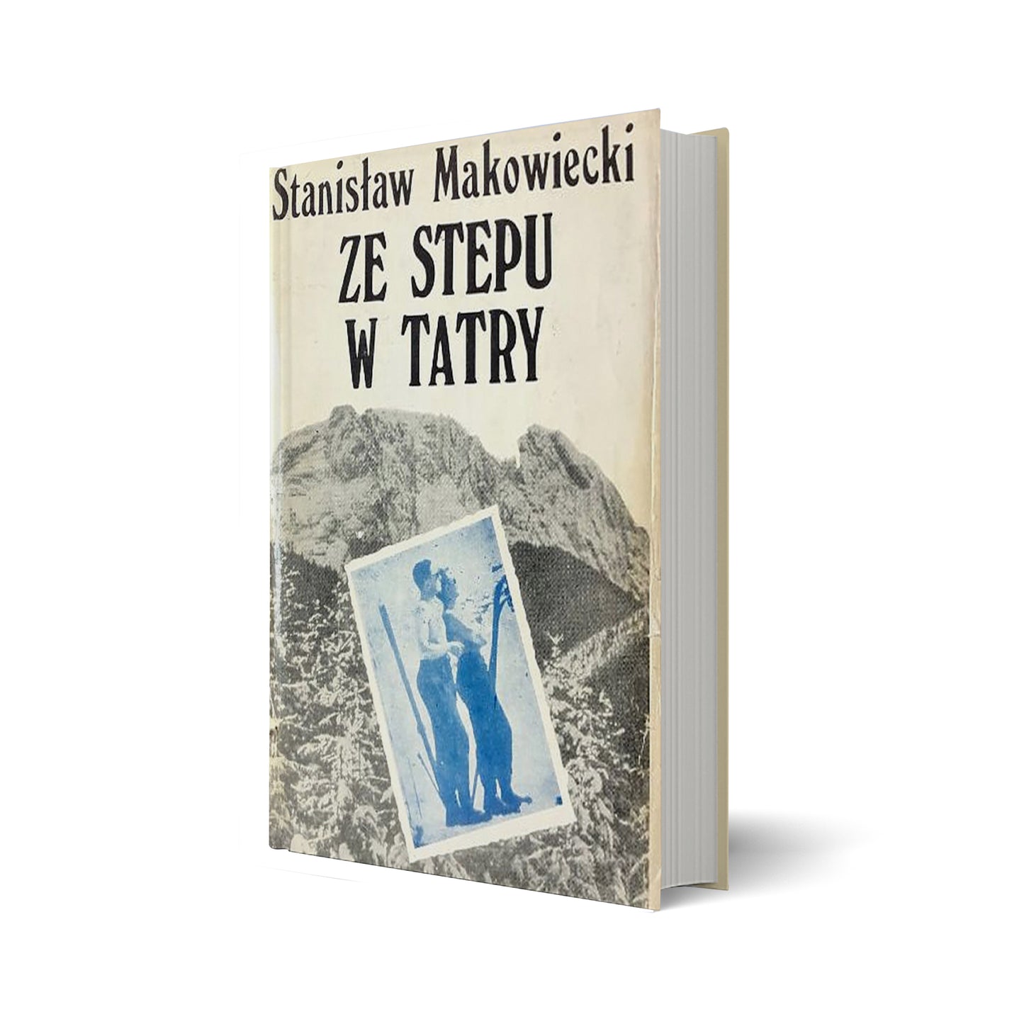 Ze stepu w Tatry