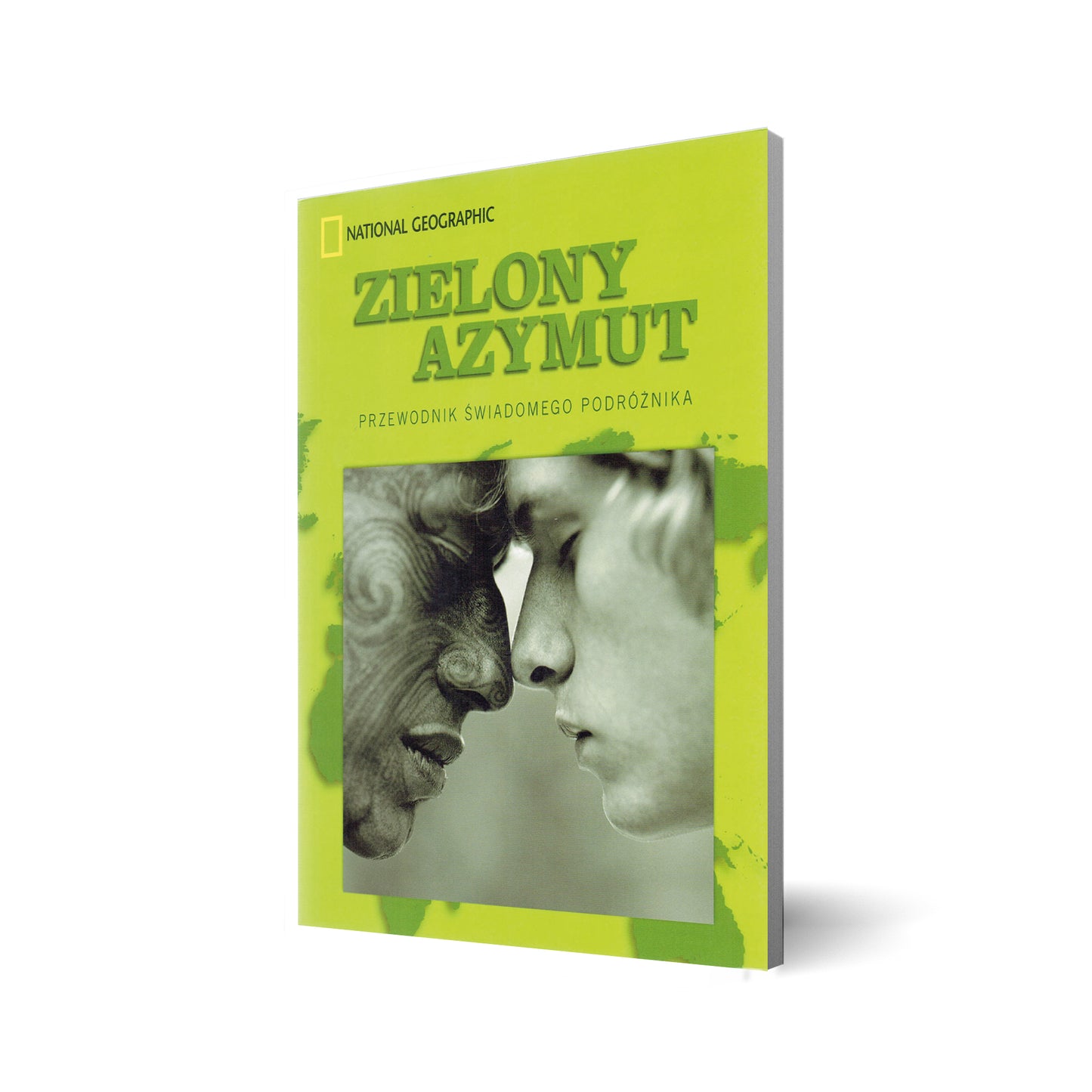 Zielony azymut. Przewodnik świadomego podróżnika