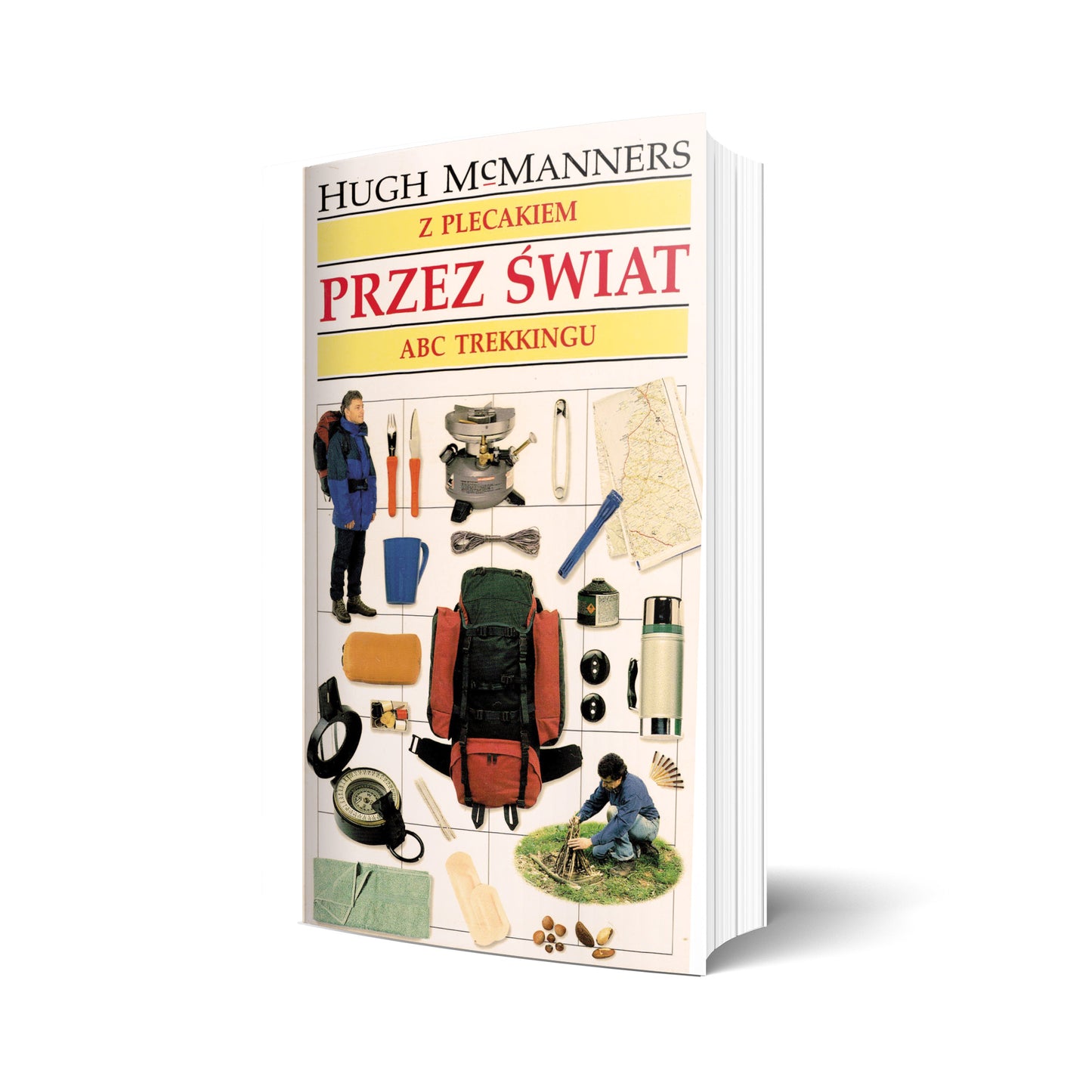 Z plecakiem przez świat. ABC trekkingu