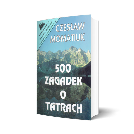 500 zagadek o Tatrach