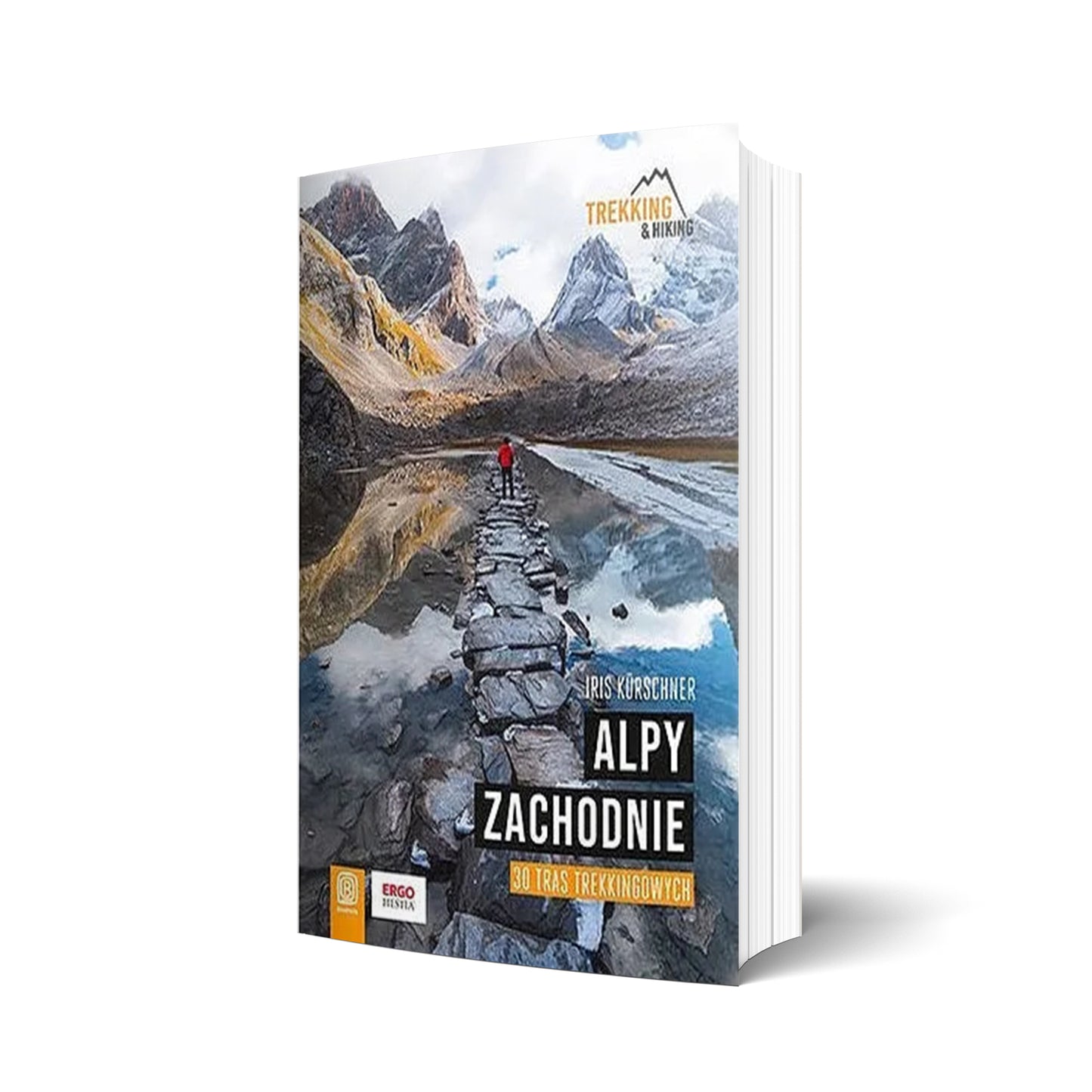 Alpy Zachodnie. 30 wielodniowych tras trekkingowych