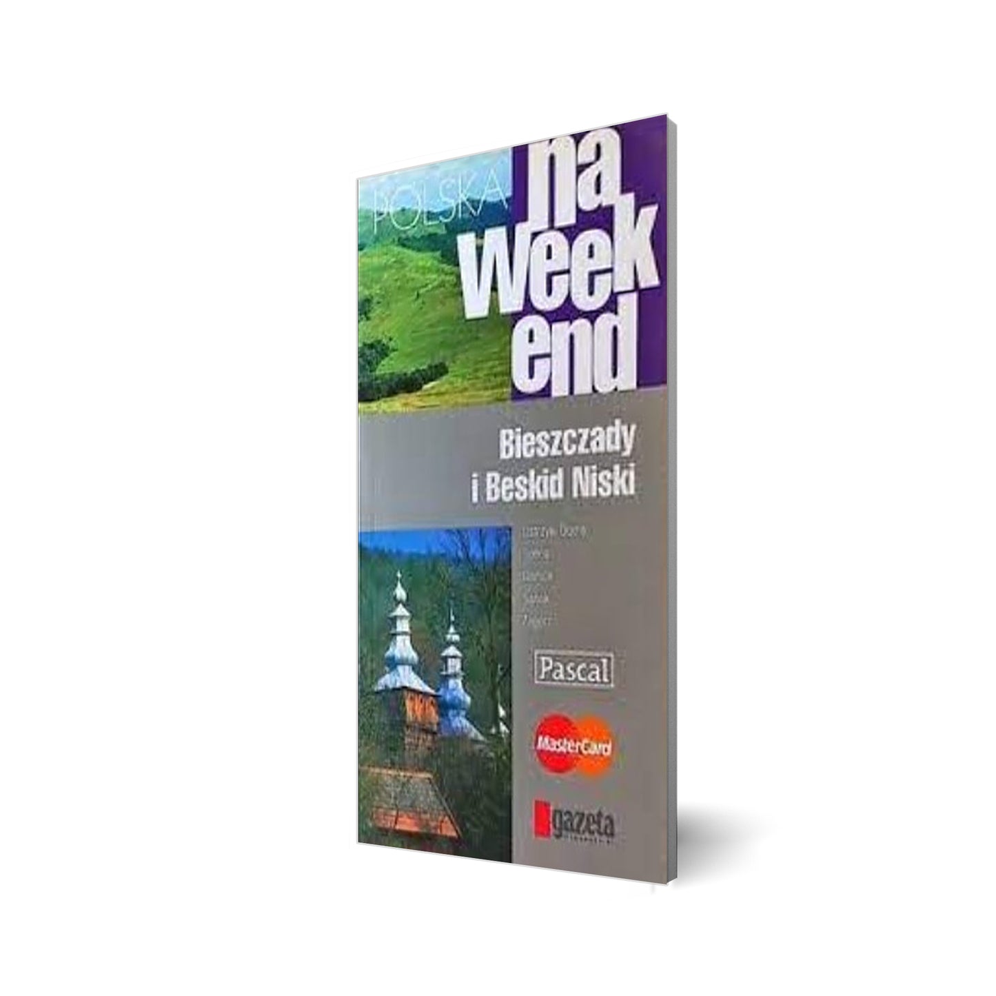 Bieszczady i Beskid Niski. Polska na weekend