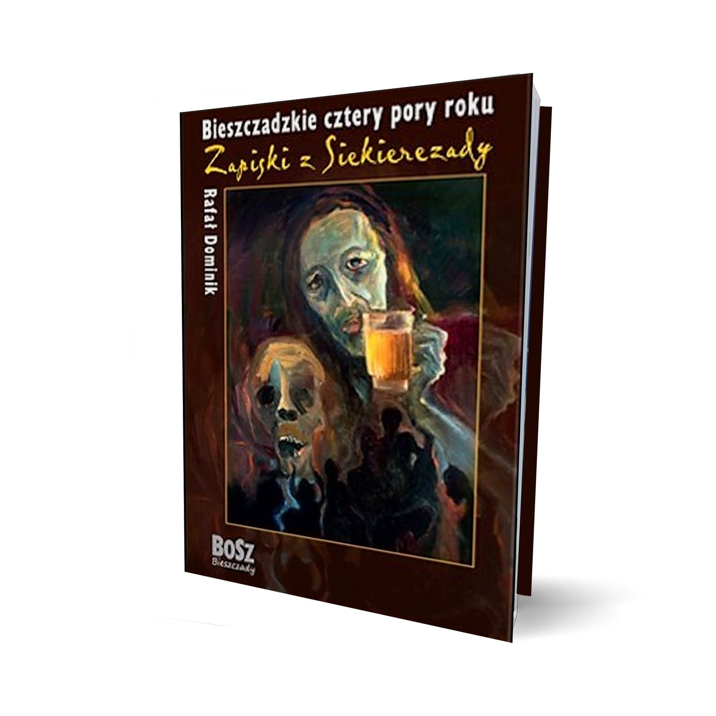 Bieszczadzkie cztery pory roku. Zapiski z Siekierezady