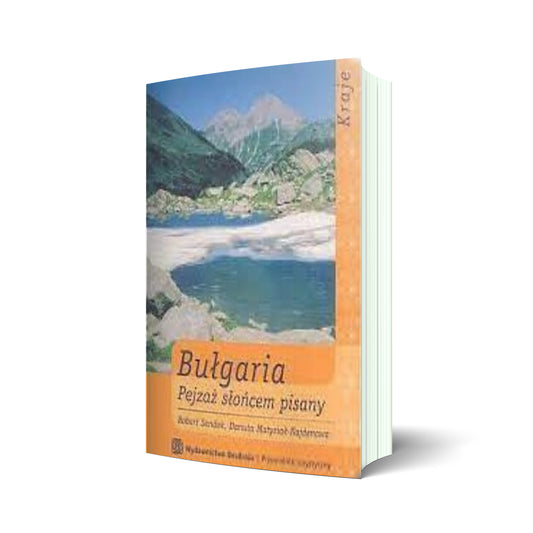 Bułgaria. Pejzaż słońcem pisany