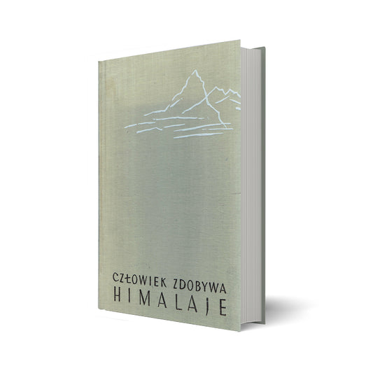 Człowiek zdobywa Himalaje