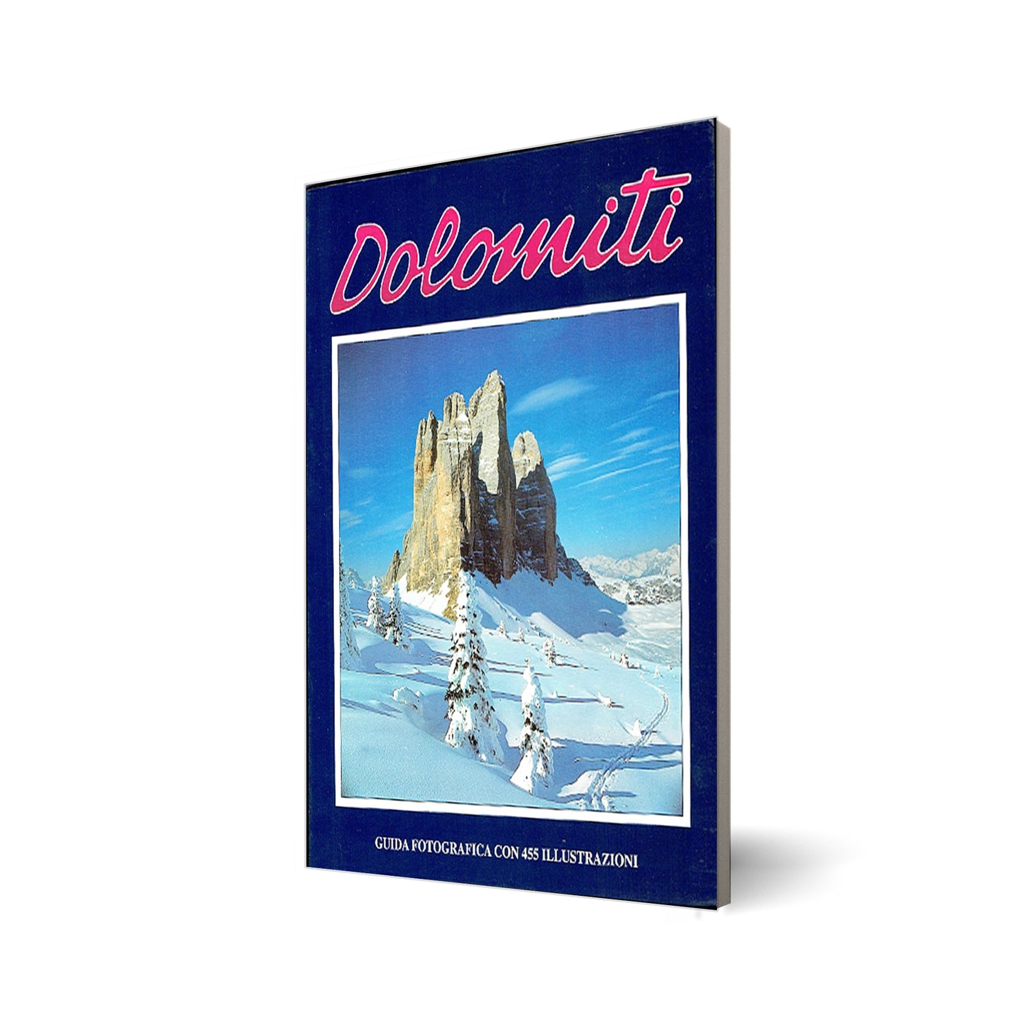 Dolomiti. Guida fotografica com 455 illustrazioni