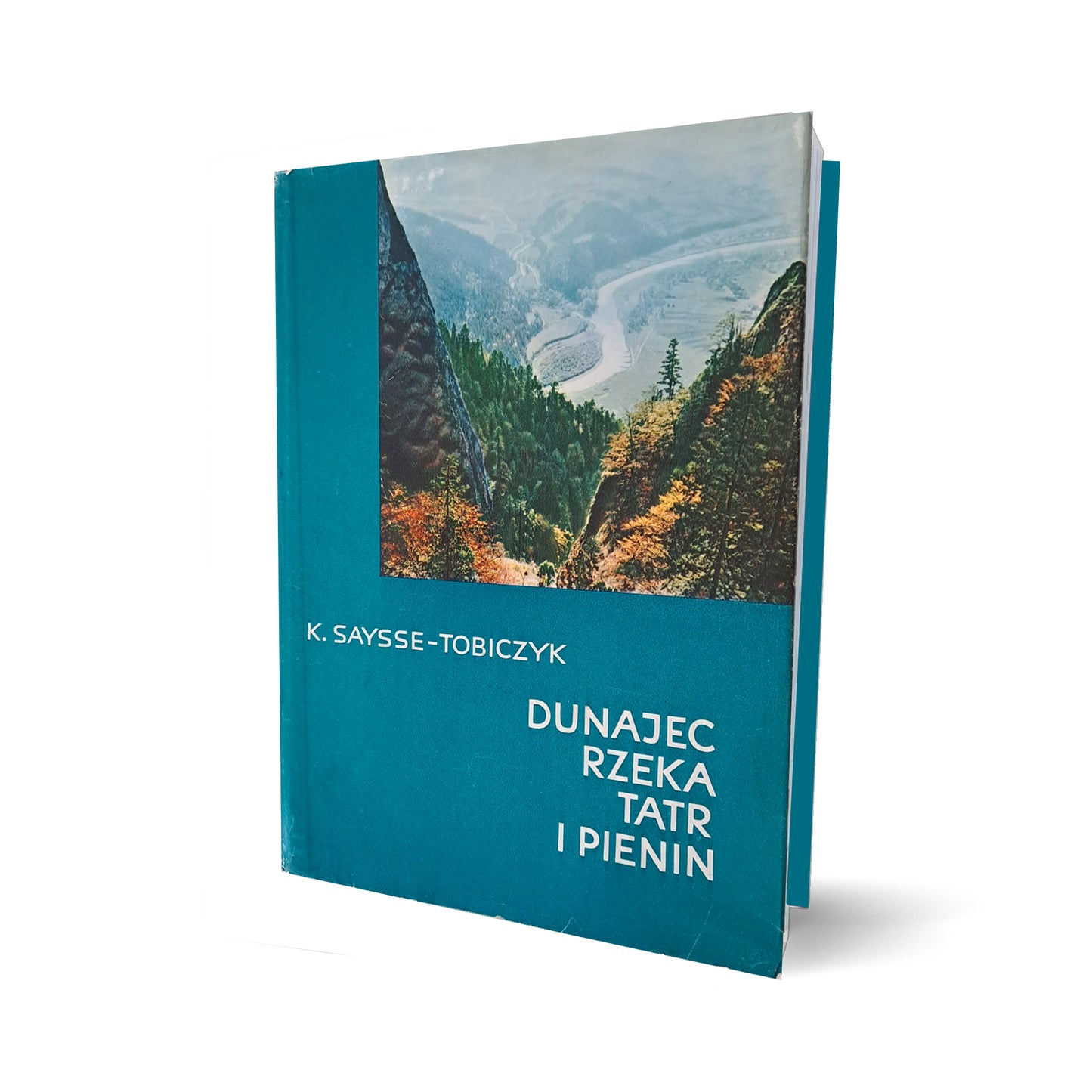 Dunajec. Rzeka Tatr i Pienin