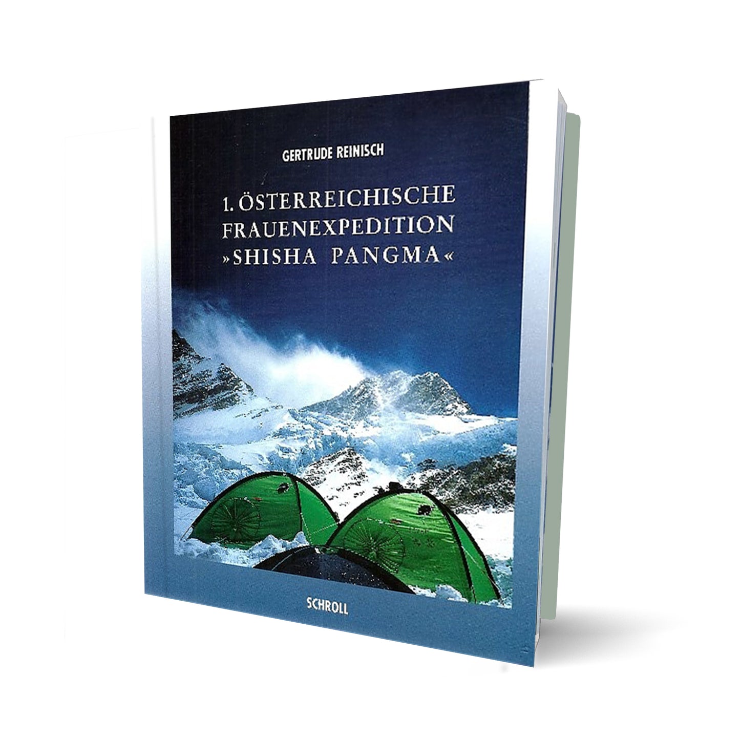 Erste Osterreichische Frauenexpedition Shisha Pangma