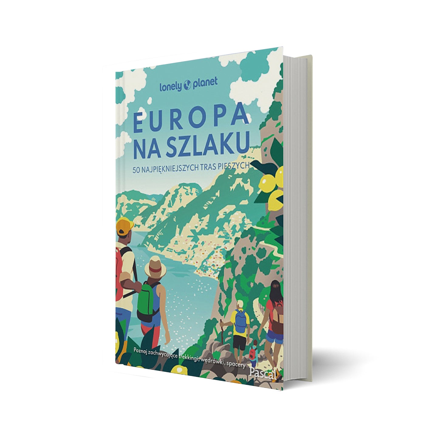 Europa na szlaku. 50 najpiękniejszych tras pieszych