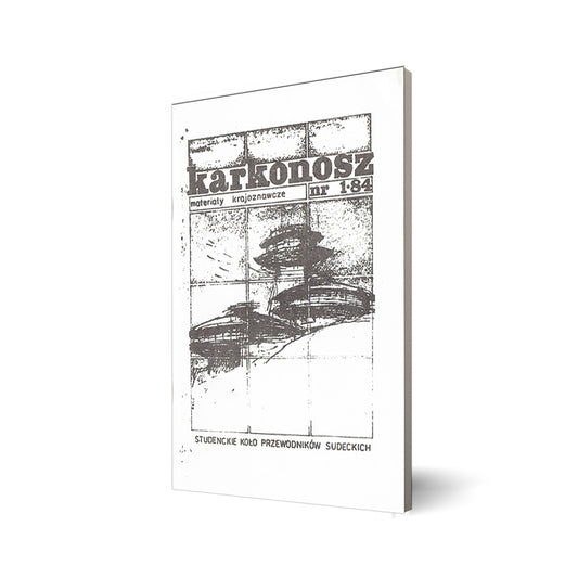 Karkonosz. Sudeckie materiały krajoznawcze nr 1(84) [reprint]