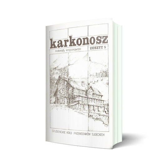 Karkonosz. Sudeckie materiały krajoznawcze nr 5
