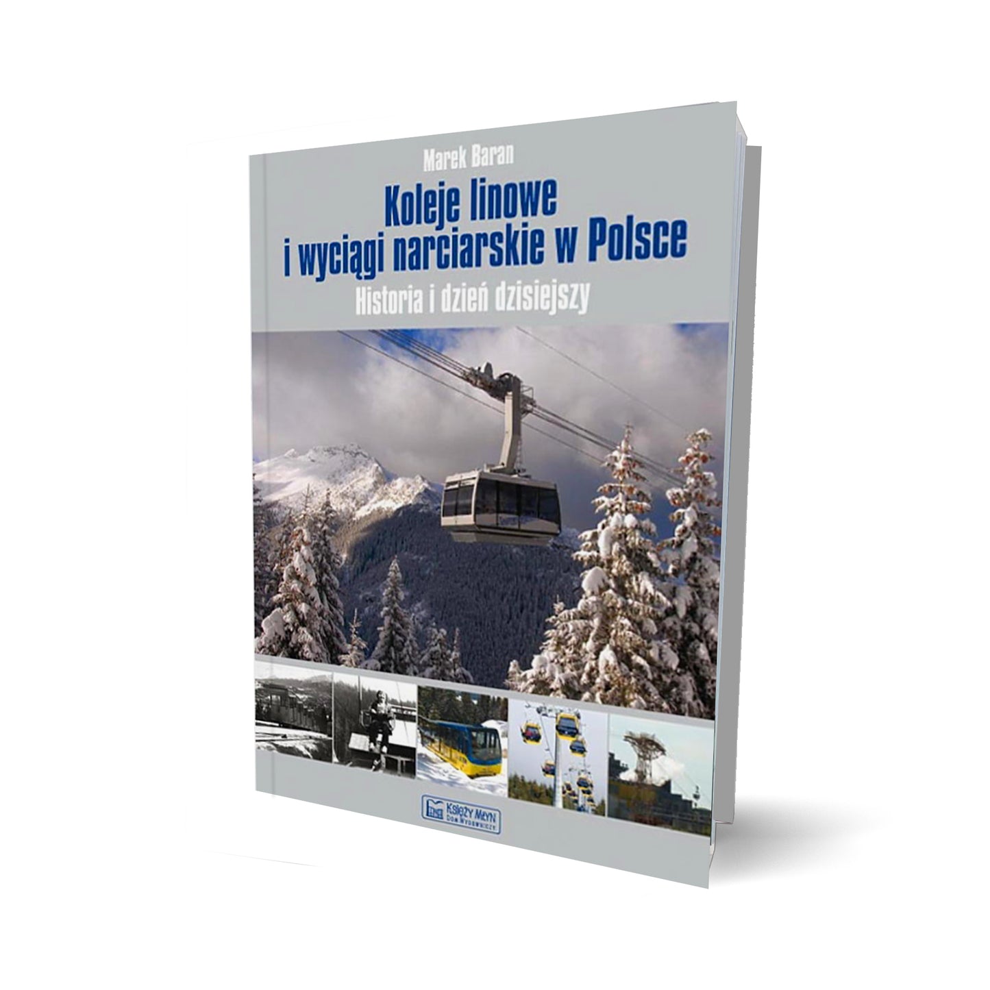 Koleje linowe i wyciągi narciarskie w Polsce