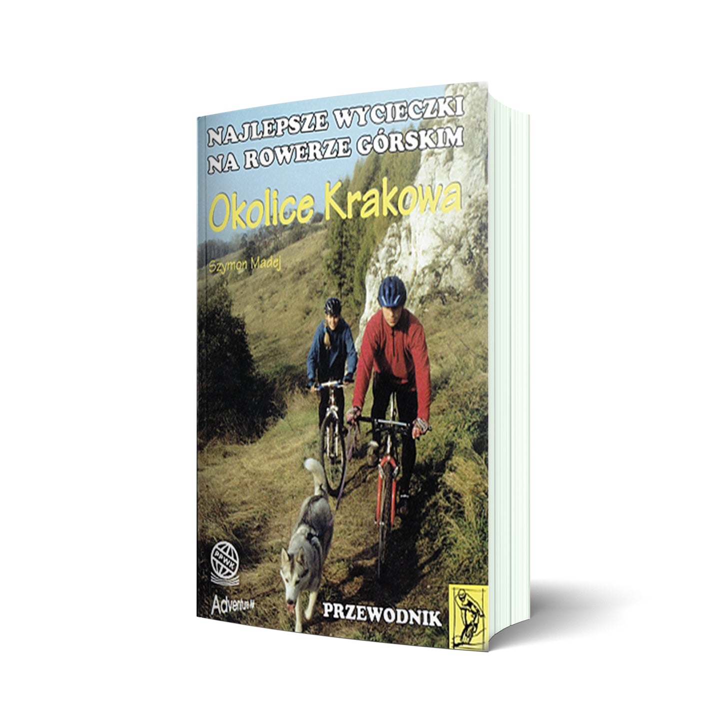 Okolice Krakowa. Najlepsze wycieczki na rowerze górskim. Przewodnik