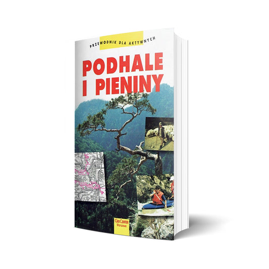 Podhale i Pieniny. Przewodnik dla aktywnych