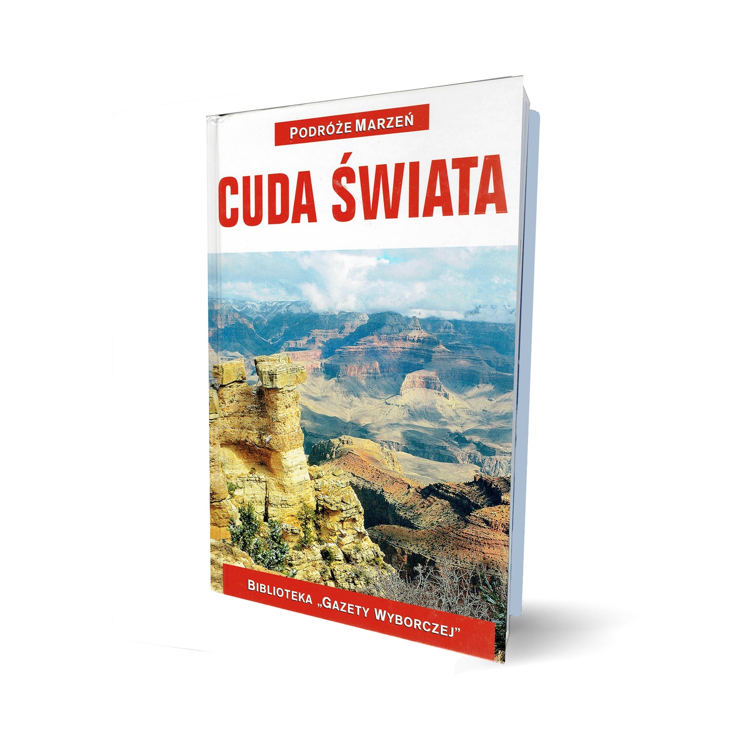 Podróże marzeń. Cuda świata