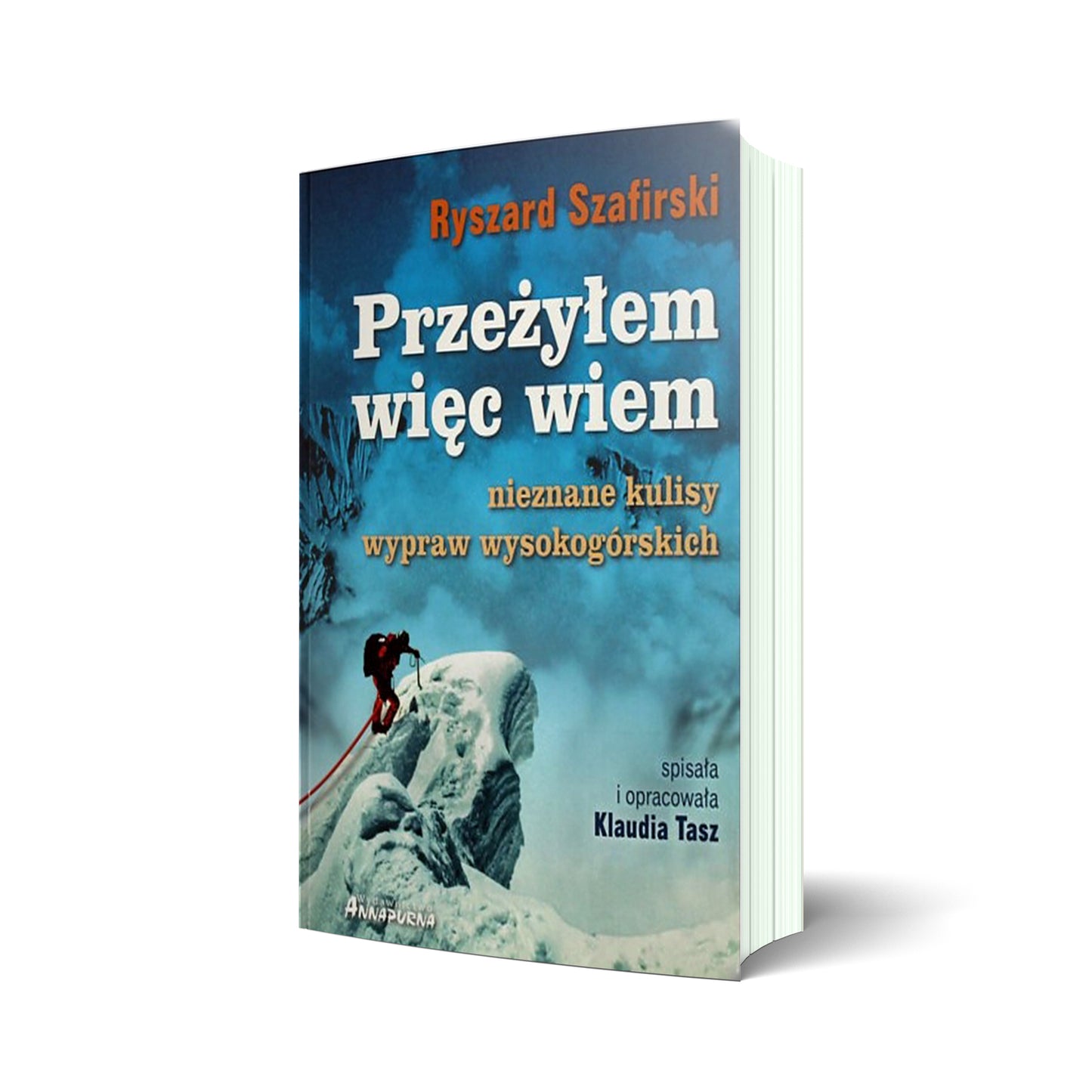 Przeżyłem więc wiem