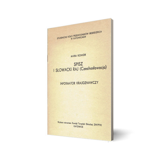 Spisz i Słowacji Raj (Czechosłowacja). Informator krajoznawczy