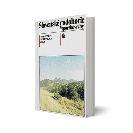 Slovenske rudohorie. Veporske vrchy. Turisticky Sprievodca CSSR (20)