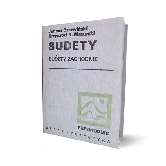 Sudety. Sudety Zachodnie. Przewodnik