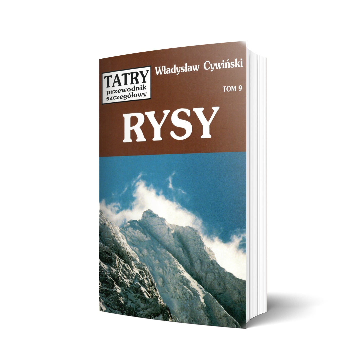 Tatry. Przewodnik szczegółowy, tom 9. Rysy