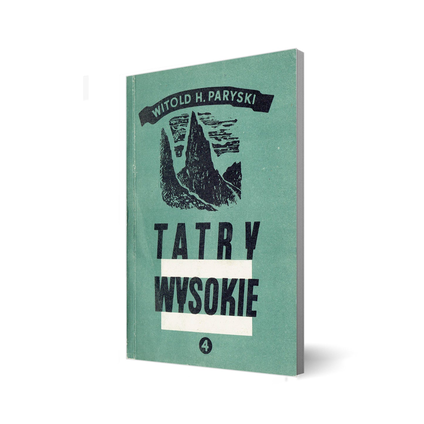 Tatry Wysokie. Przewodnik taternicki 4