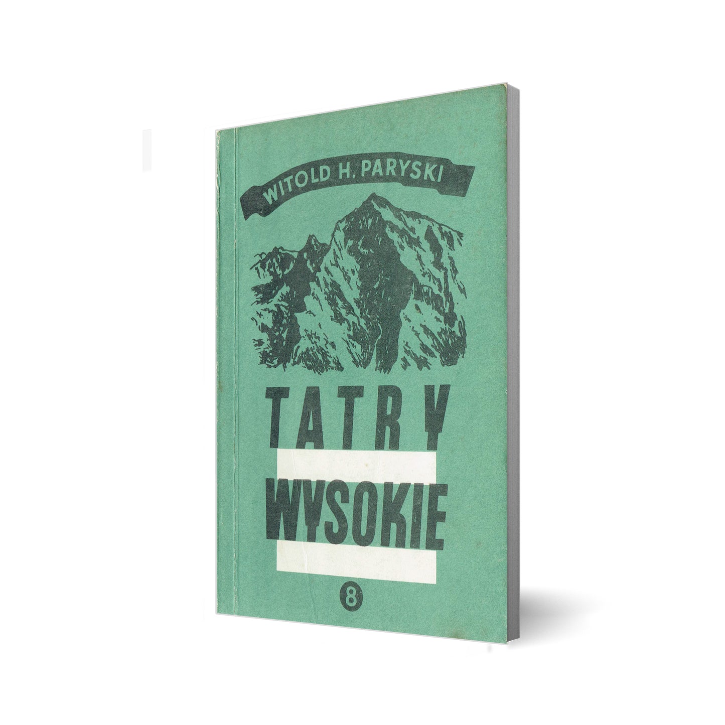 Tatry Wysokie. Przewodnik taternicki 8