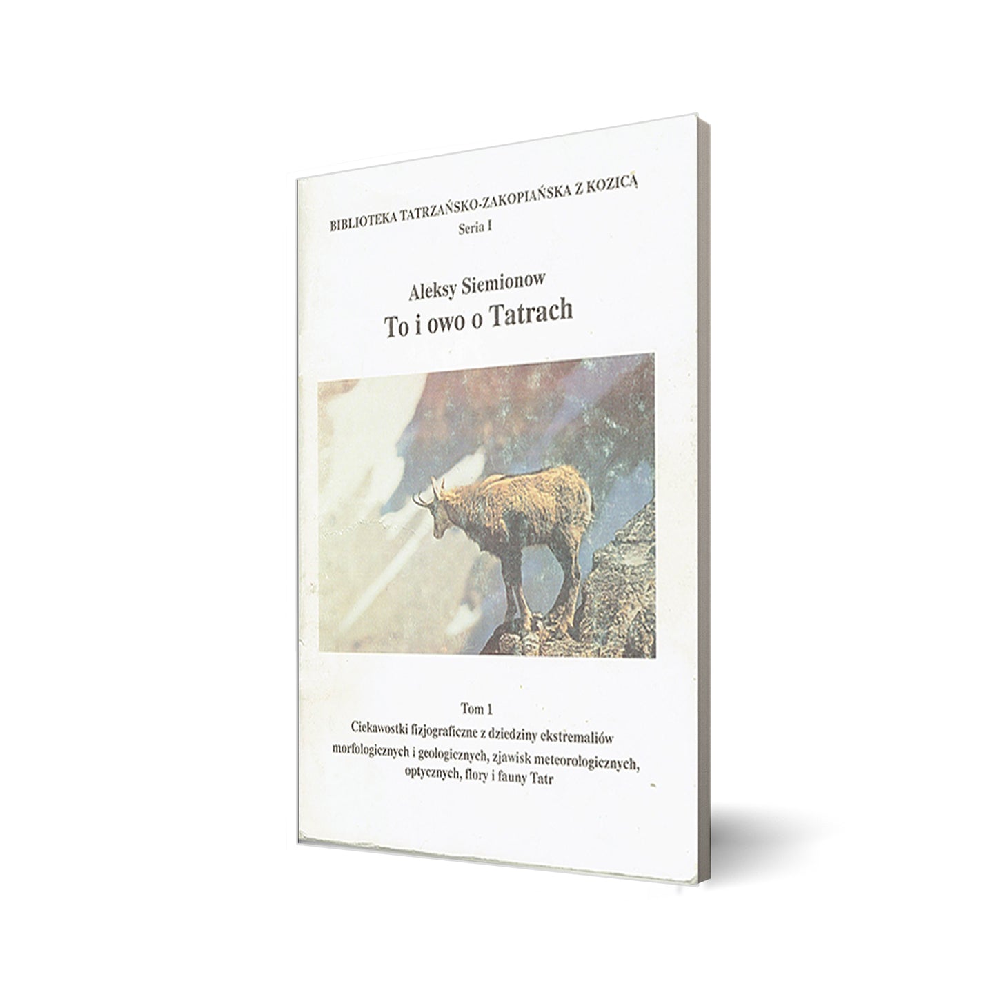 To i owo o Tatrach tom I