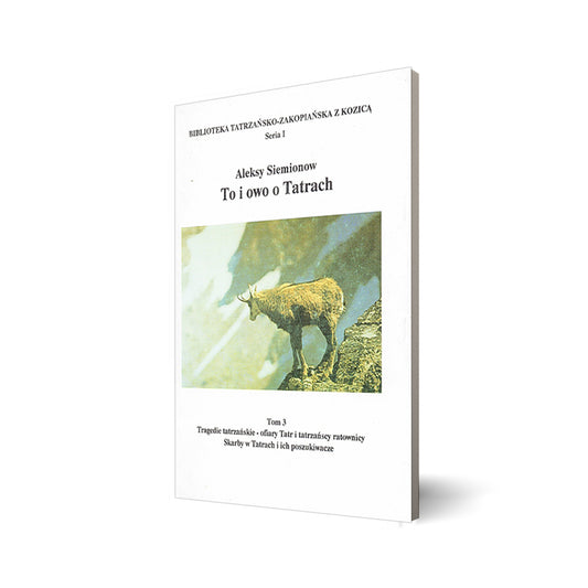 To i owo o Tatrach tom III