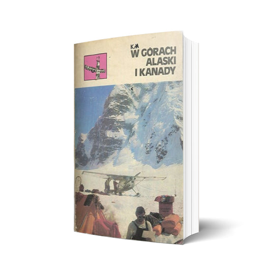 W górach Alaski i Kanady