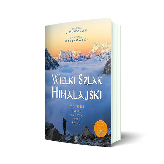 Wielki Szlak Himalajski. 120 dni pieszej wędrówki przez Nepal