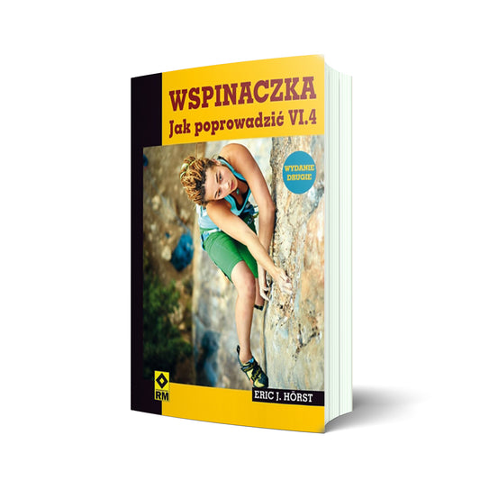 Wspinaczka. Jak poprowadzić VI.4