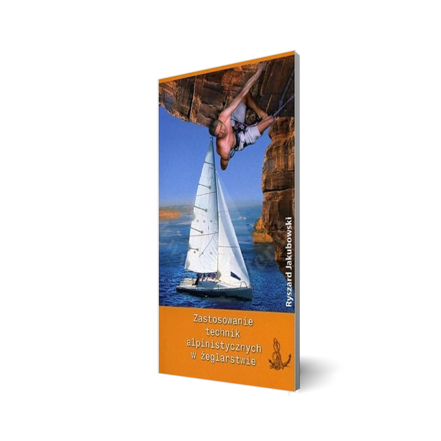 Zastosowanie technik alpinistycznych w żeglarstwie