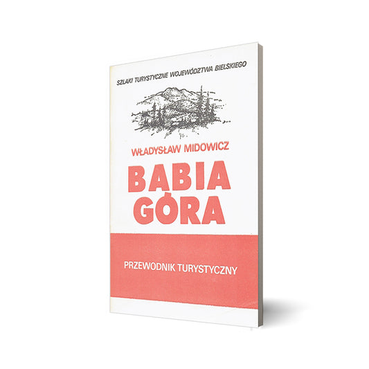 Babia Góra. Przewodnik turystyczny